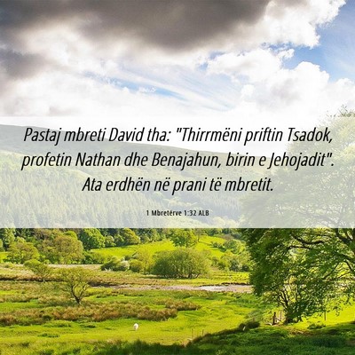 Picture 06 - 1 Mbretërve 1:32 ALB - Pastaj mbreti David tha: 