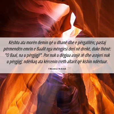 Picture 06 - 1 Mbretërve 18:26 ALB - Kështu ata morën demin që u dhanë dhe e - Bible Verse Picture