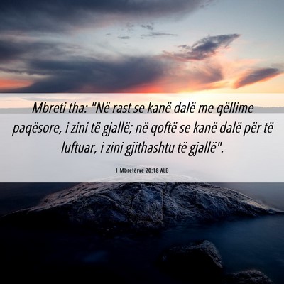 Picture 06 - 1 Mbretërve 20:18 ALB - Mbreti tha: 
