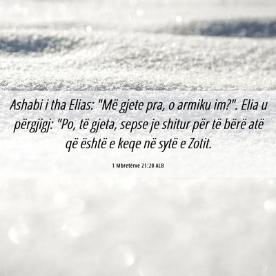 Picture 06 - 1 Mbretërve 21:20 ALB - Ashabi i tha Elias: 