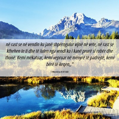 Picture 06 - 1 Mbretërve 8:47 ALB - në rast se në vendin ku janë shpërngulur - Bible Verse Picture