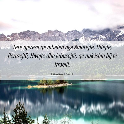 Picture 06 - 1 Mbretërve 9:20 ALB - Tërë njerëzit që mbetën nga Amorejtë, - Bible Verse Picture