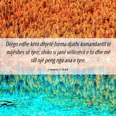 Picture 06 - 1 Samuelit 17:18 ALB - Dërgo edhe këto dhjetë forma djathi - Bible Verse Picture