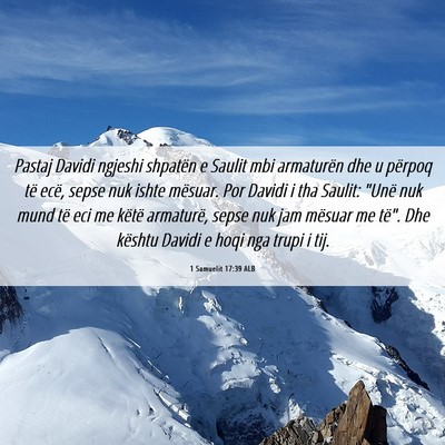 Picture 06 - 1 Samuelit 17:39 ALB - Pastaj Davidi ngjeshi shpatën e Saulit mbi - Bible Verse Picture