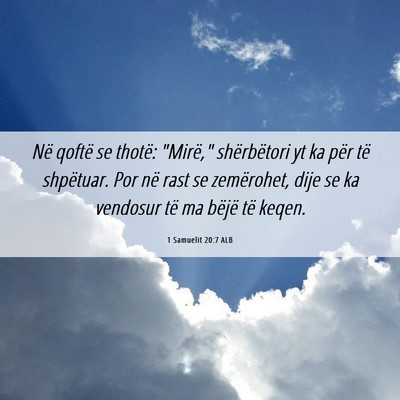 Picture 06 - 1 Samuelit 20:7 ALB - Në qoftë se thotë: 
