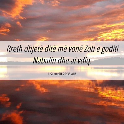 Picture 06 - 1 Samuelit 25:38 ALB - Rreth dhjetë ditë më vonë Zoti e goditi - Bible Verse Picture