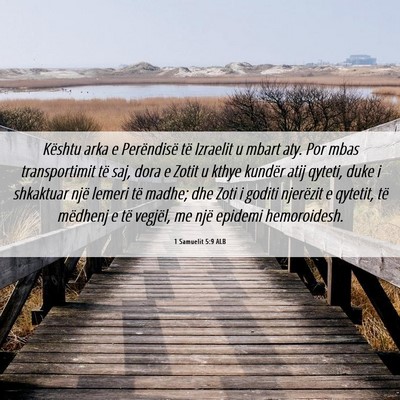 Picture 06 - 1 Samuelit 5:9 ALB - Kështu arka e Perëndisë të Izraelit u mbart - Bible Verse Picture