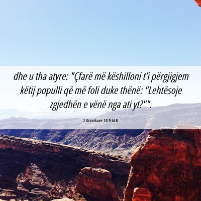 Picture 06 - 2 Kronikave 10:9 ALB - dhe u tha atyre: 