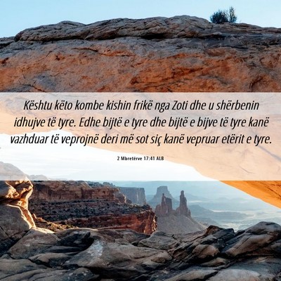 Picture 06 - 2 Mbretërve 17:41 ALB - Kështu këto kombe kishin frikë nga Zoti dhe u - Bible Verse Picture
