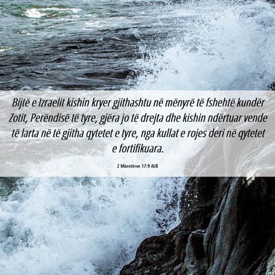 Picture 06 - 2 Mbretërve 17:9 ALB - Bijtë e Izraelit kishin kryer gjithashtu në - Bible Verse Picture