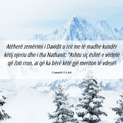 Picture 06 - 2 Samuelit 12:5 ALB - Atëherë zemërimi i Davidit u rrit me të madhe - Bible Verse Picture