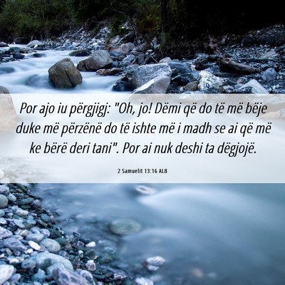 Picture 06 - 2 Samuelit 13:16 ALB - Por ajo iu përgjigj: 