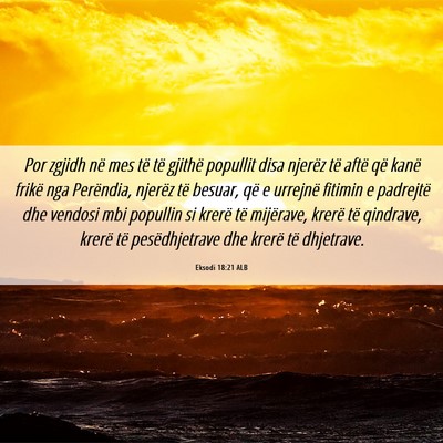 Picture 06 - Eksodi 18:21 ALB - Por zgjidh në mes të të gjithë popullit disa - Bible Verse Picture