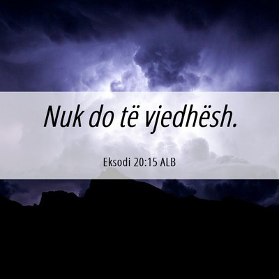 Picture 06 - Eksodi 20:15 ALB - Nuk do të - Bible Verse Picture