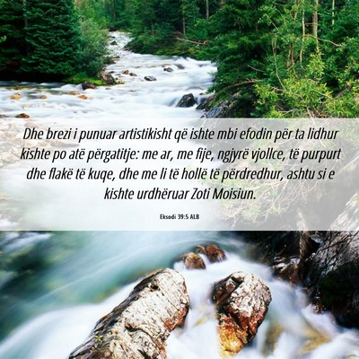 Picture 06 - Eksodi 39:5 ALB - Dhe brezi i punuar artistikisht që ishte mbi - Bible Verse Picture