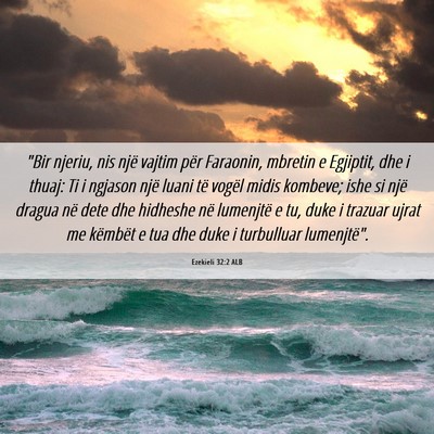 Picture 06 - Ezekieli 32:2 ALB - 
