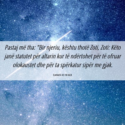 Picture 06 - Ezekieli 43:18 ALB - Pastaj më tha: 