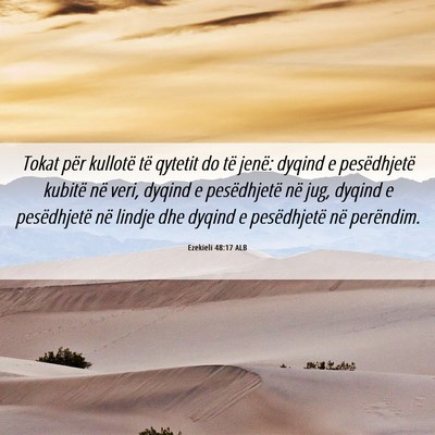 Picture 06 - Ezekieli 48:17 ALB - Tokat për kullotë të qytetit do të jenë: - Bible Verse Picture