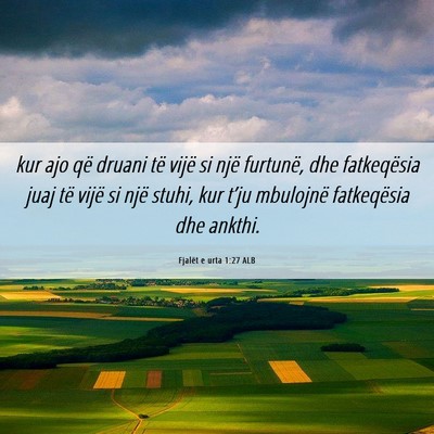 Picture 06 - Fjalët e urta 1:27 ALB - kur ajo që druani të vijë si një furtunë, - Bible Verse Picture