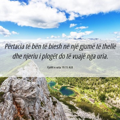 Picture 06 - Fjalët e urta 19:15 ALB - Përtacia të bën të biesh në një gjumë të - Bible Verse Picture