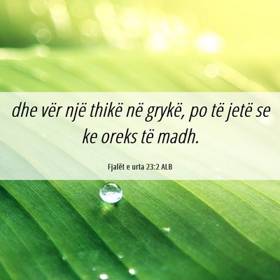 Picture 06 - Fjalët e urta 23:2 ALB - dhe vër një thikë në grykë, po të jetë se - Bible Verse Picture