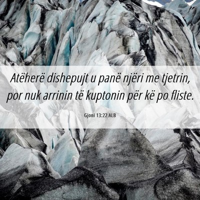 Picture 06 - Gjoni 13:22 ALB - Atëherë dishepujt u panë njëri me tjetrin, - Bible Verse Picture