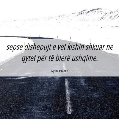 Picture 06 - Gjoni 4:8 ALB - sepse dishepujt e vet kishin shkuar në qytet - Bible Verse Picture