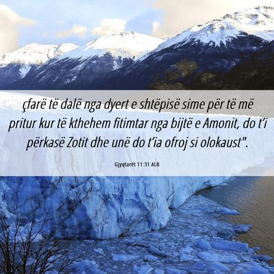 Picture 06 - Gjyqtarët 11:31 ALB - çfarë të dalë nga dyert e shtëpisë sime - Bible Verse Picture