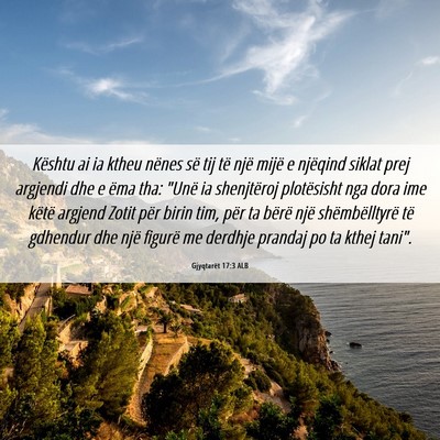 Picture 06 - Gjyqtarët 17:3 ALB - Kështu ai ia ktheu nënes së tij të një mijë - Bible Verse Picture