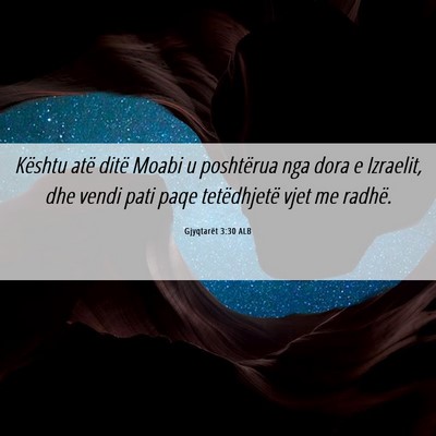 Picture 06 - Gjyqtarët 3:30 ALB - Kështu atë ditë Moabi u poshtërua nga dora e - Bible Verse Picture