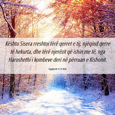 Picture 06 - Gjyqtarët 4:13 ALB - Kështu Sisera rreshtoi tërë qerret e tij, - Bible Verse Picture