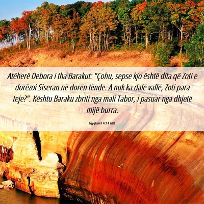 Picture 06 - Gjyqtarët 4:14 ALB - Atëherë Debora i tha Barakut: 