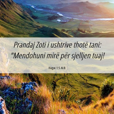 Picture 06 - Hagai 1:5 ALB - Prandaj Zoti i ushtrive thotë tani: 