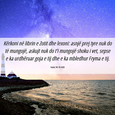 Picture 06 - Isaia 34:16 ALB - Kërkoni në librin e Zotit dhe lexoni: asnjë - Bible Verse Picture