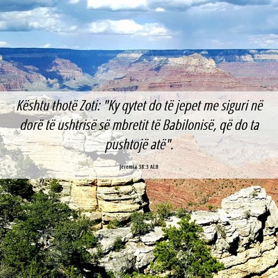 Picture 06 - Jeremia 38:3 ALB - Kështu thotë Zoti: 