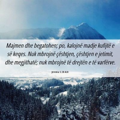 Picture 06 - Jeremia 5:28 ALB - Majmen dhe begatohen; po, kalojnë madje kufijtë - Bible Verse Picture