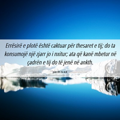 Picture 06 - Jobi 20:26 ALB - Errësirë e plotë është caktuar për thesaret - Bible Verse Picture