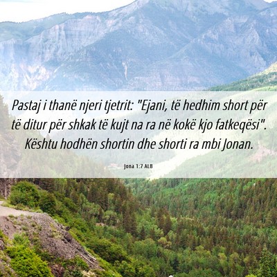 Picture 06 - Jona 1:7 ALB - Pastaj i thanë njeri tjetrit: 