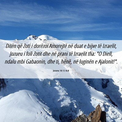 Picture 06 - Jozueu 10:12 ALB - Ditën që Zoti i dorëzoi Amorejtë në duat e - Bible Verse Picture