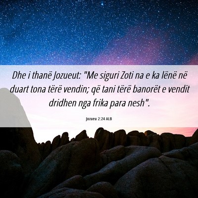 Picture 06 - Jozueu 2:24 ALB - Dhe i thanë Jozueut: 