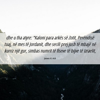 Picture 06 - Jozueu 4:5 ALB - dhe u tha atyre: 
