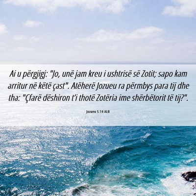 Picture 06 - Jozueu 5:14 ALB - Ai u përgjigj: 