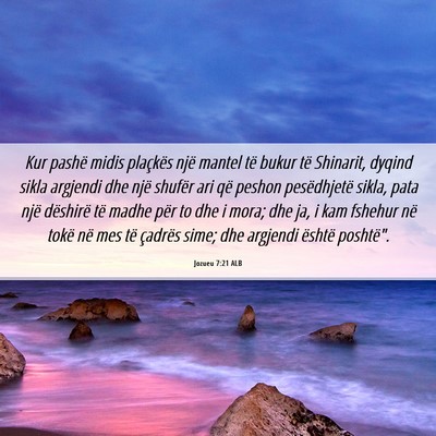 Picture 06 - Jozueu 7:21 ALB - Kur pashë midis plaçkës një mantel të bukur - Bible Verse Picture