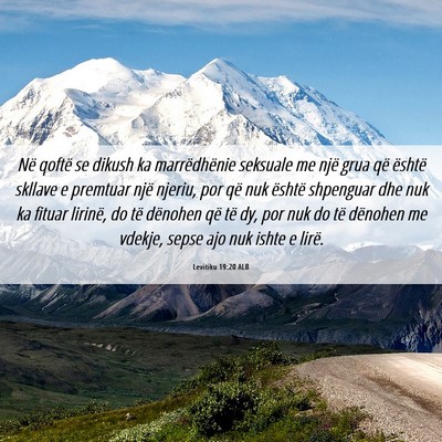 Picture 06 - Levitiku 19:20 ALB - Në qoftë se dikush ka marrëdhënie seksuale me - Bible Verse Picture