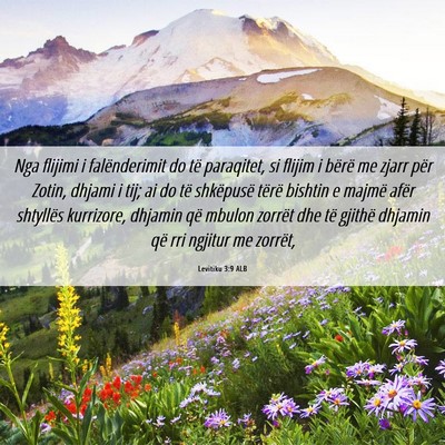 Picture 06 - Levitiku 3:9 ALB - Nga flijimi i falënderimit do të paraqitet, si - Bible Verse Picture