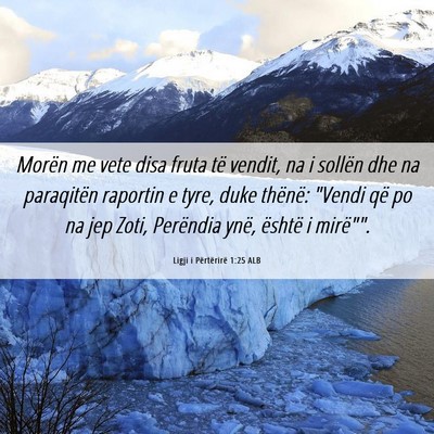 Picture 06 - Ligji i Përtërirë 1:25 ALB - Morën me vete disa fruta të vendit, na i - Bible Verse Picture
