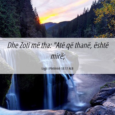 Picture 06 - Ligji i Përtërirë 18:17 ALB - Dhe Zoti më tha: 