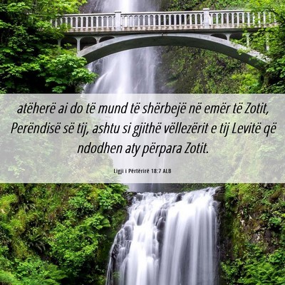 Picture 06 - Ligji i Përtërirë 18:7 ALB - atëherë ai do të mund të shërbejë në emër - Bible Verse Picture