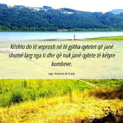 Picture 06 - Ligji i Përtërirë 20:15 ALB - Kështu do të veprosh në të gjitha qytetet që - Bible Verse Picture
