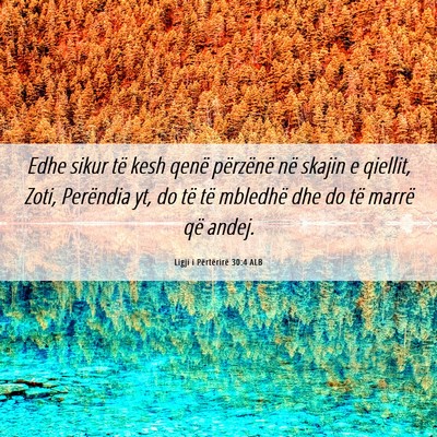Picture 06 - Ligji i Përtërirë 30:4 ALB - Edhe sikur të kesh qenë përzënë në skajin e - Bible Verse Picture